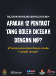 NIP - Apakah 12 Penyakit yang Boleh Dicegah Dengan NIP